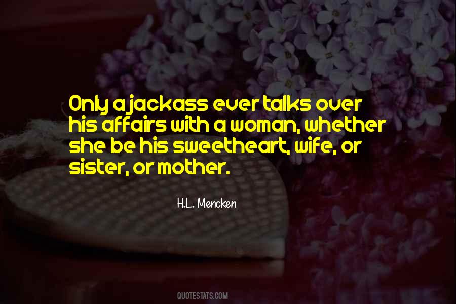 Mother Sister Wife Quotes #862428