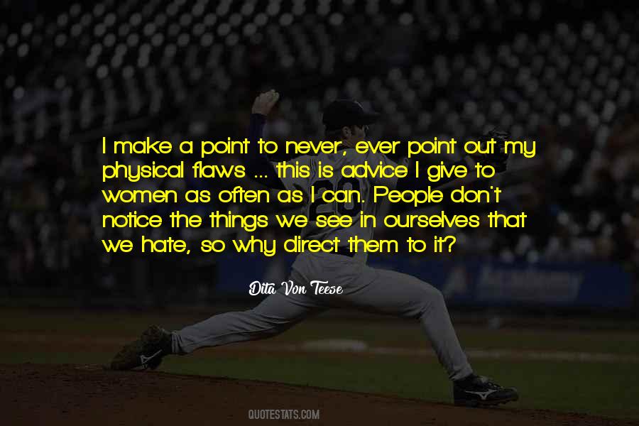I Notice Things Quotes #1278659
