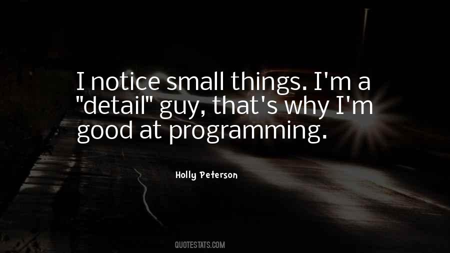 I Notice Things Quotes #55564