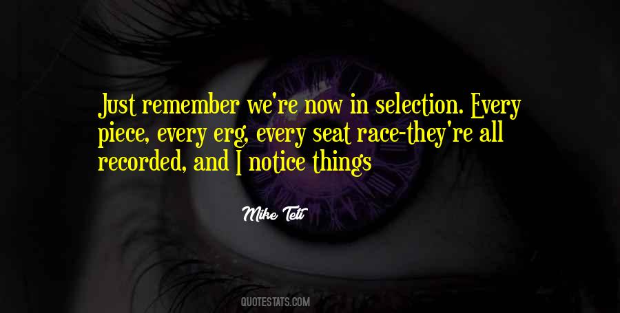 I Notice Things Quotes #576789
