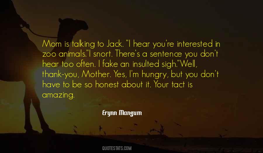 Quotes About Animals Talking #1815769