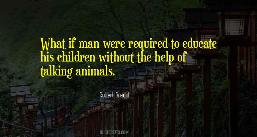 Quotes About Animals Talking #445495