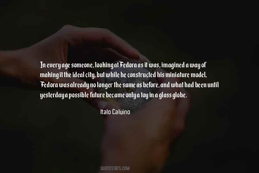 Looking At The Future Quotes #330922