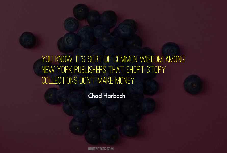 Wisdom Money Quotes #994716