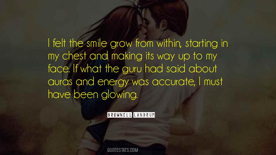 Making Me Smile Quotes #1245243
