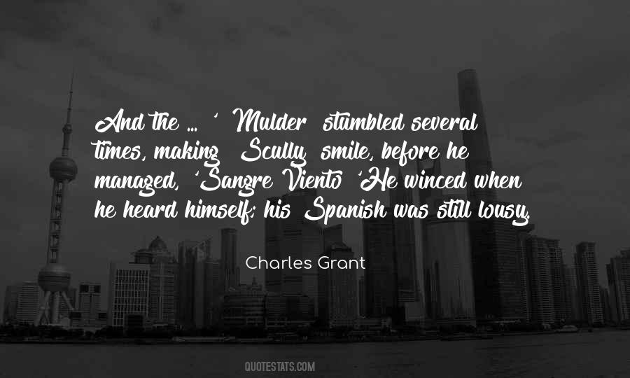 Making Me Smile Quotes #1472918