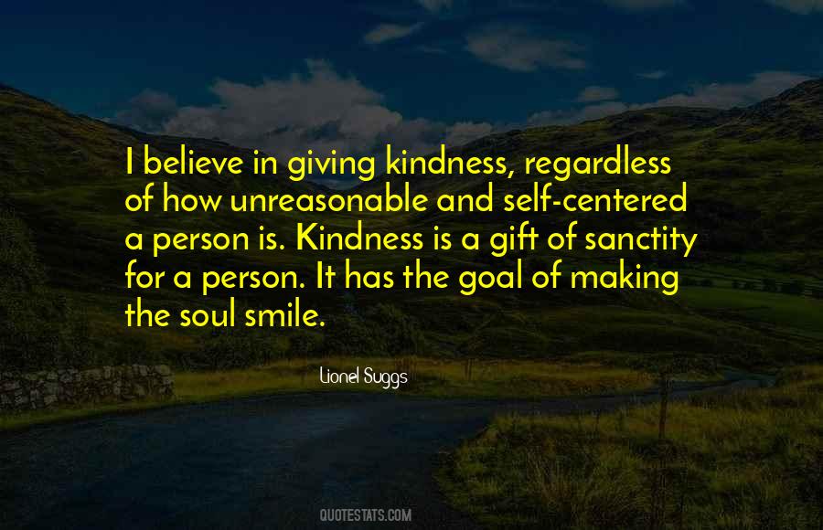 Making Me Smile Quotes #1490773