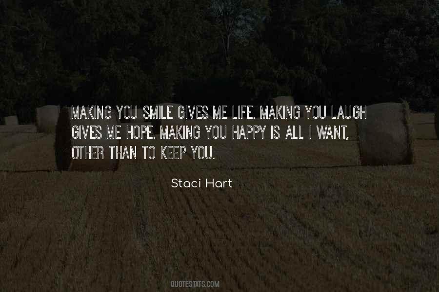 Making Me Smile Quotes #920422