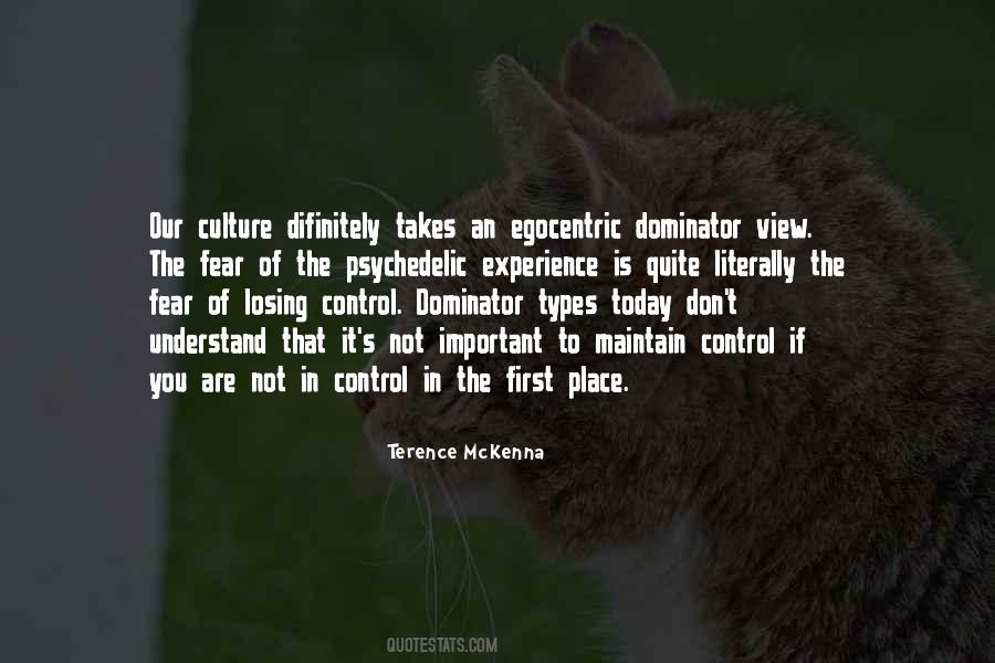 You Are Not In Control Quotes #1140832