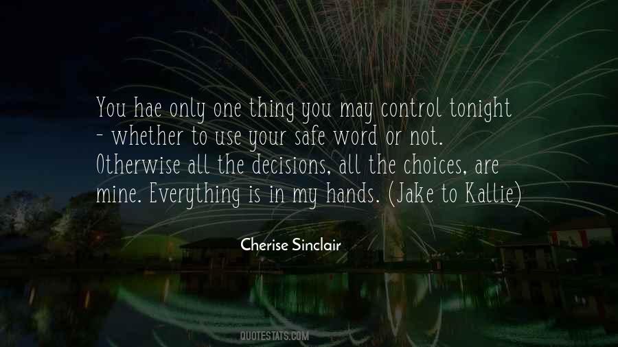 You Are Not In Control Quotes #1344628