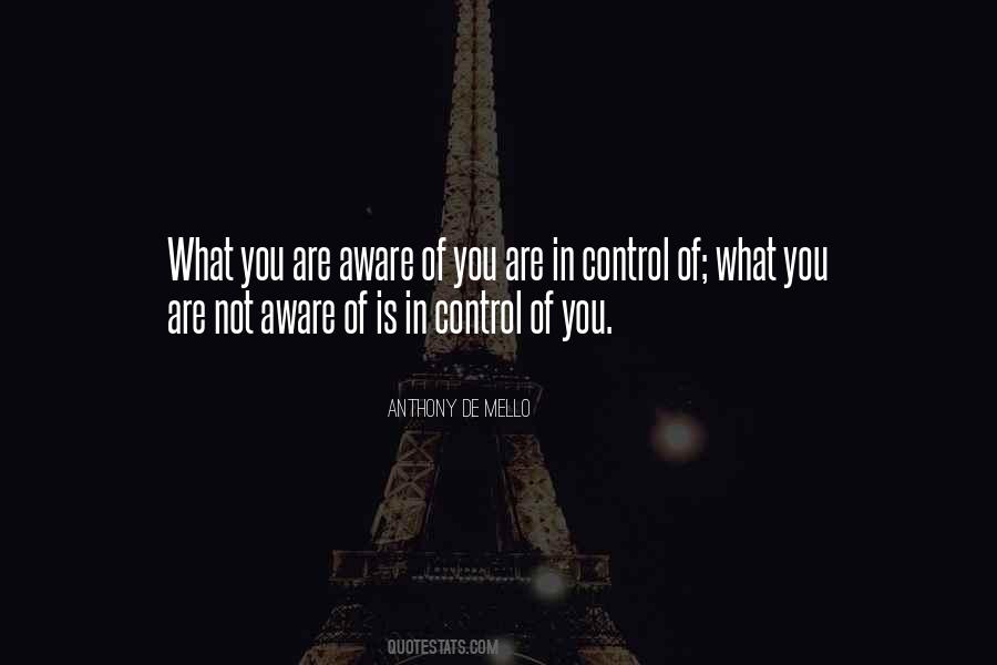 You Are Not In Control Quotes #1367876