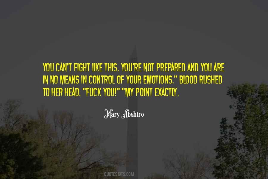 You Are Not In Control Quotes #1565247