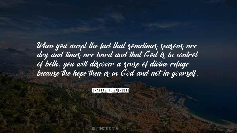 You Are Not In Control Quotes #478008