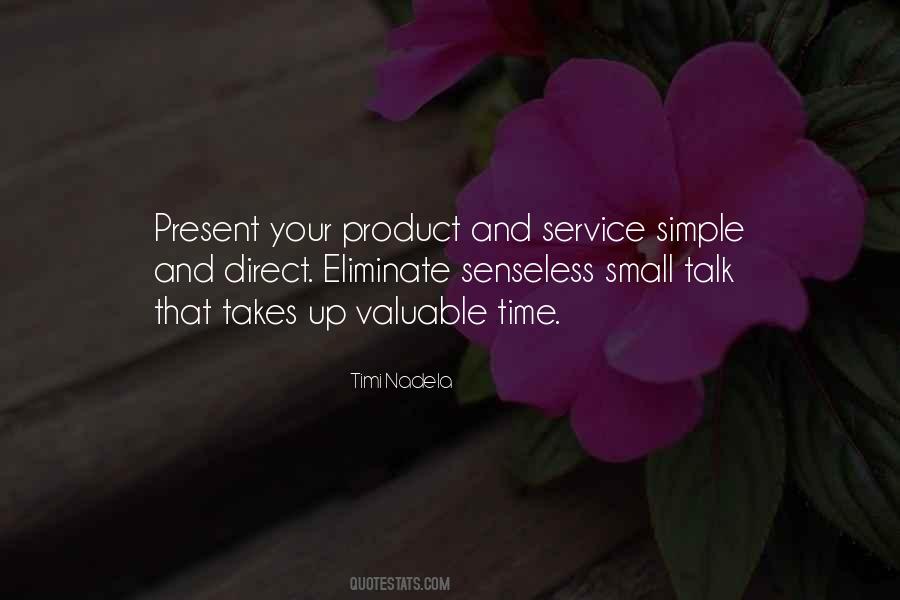 Small Present Quotes #1165156