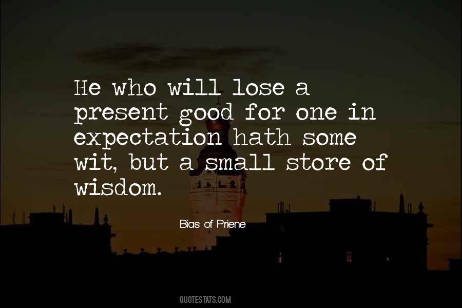 Small Present Quotes #1861892