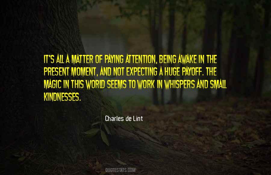 Small Present Quotes #604045