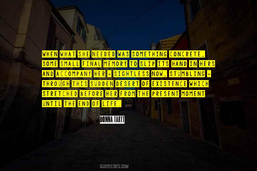 Small Present Quotes #838611