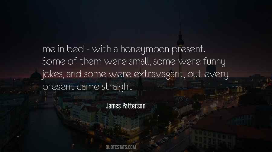 Small Present Quotes #869314