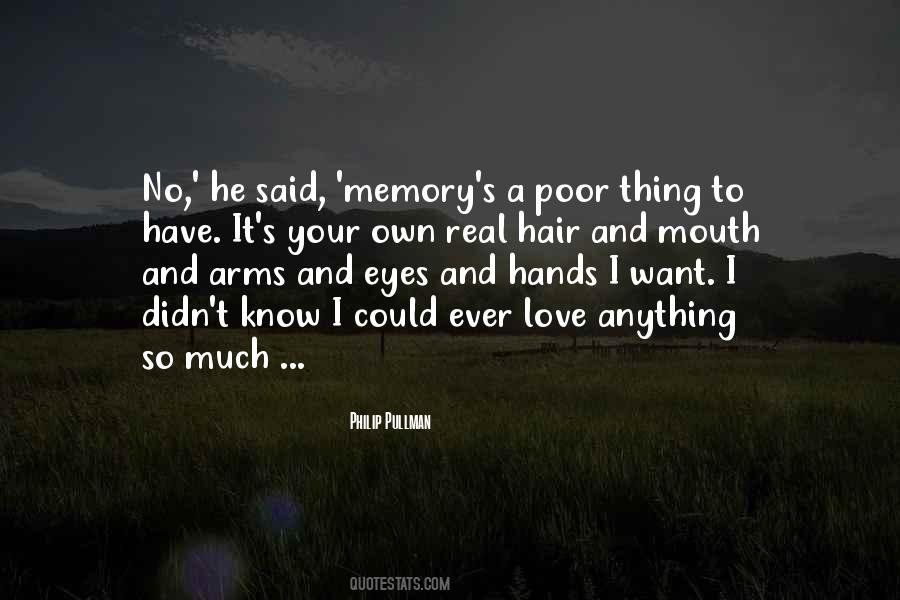 Has Poor Memory Quotes #1091750