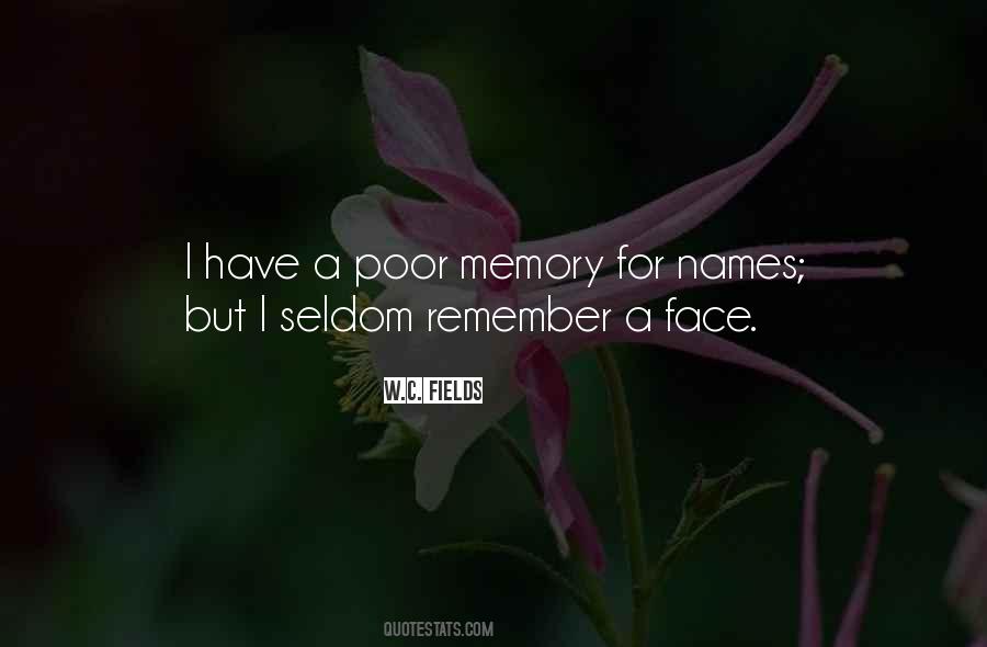 Has Poor Memory Quotes #1462650
