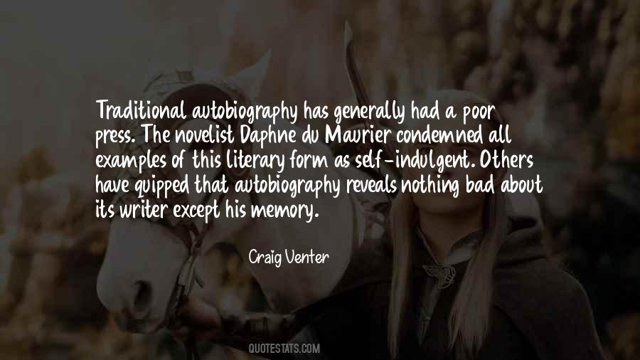 Has Poor Memory Quotes #662788