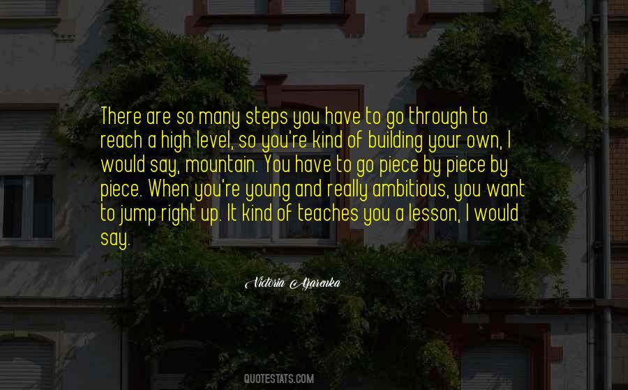 Young And Ambitious Quotes #1340567