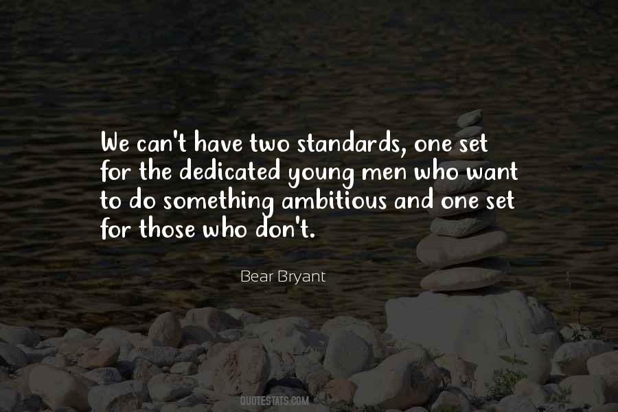 Young And Ambitious Quotes #1712998
