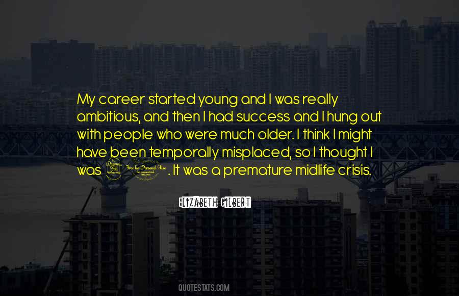 Young And Ambitious Quotes #82305