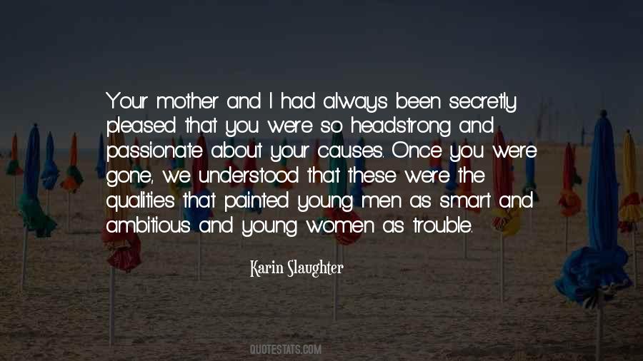 Young And Ambitious Quotes #840970