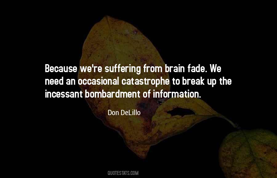 When You Need A Break Quotes #627128