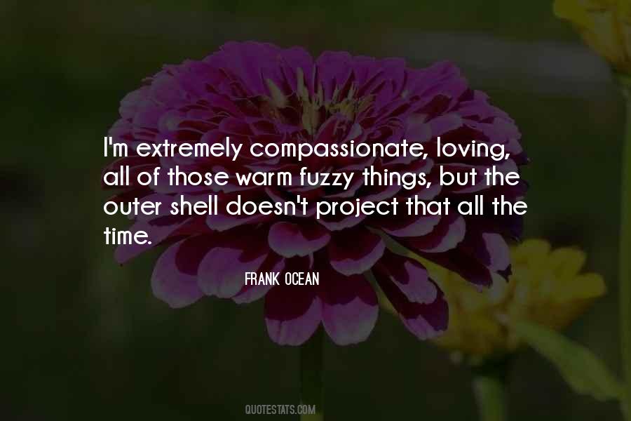 Loving All Quotes #550966