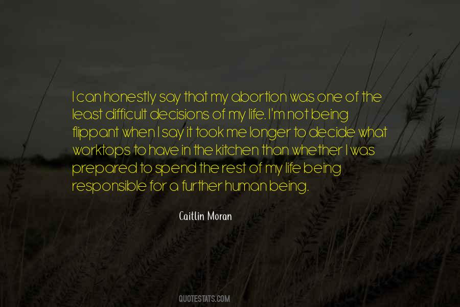 Difficult To Decide Quotes #1686464