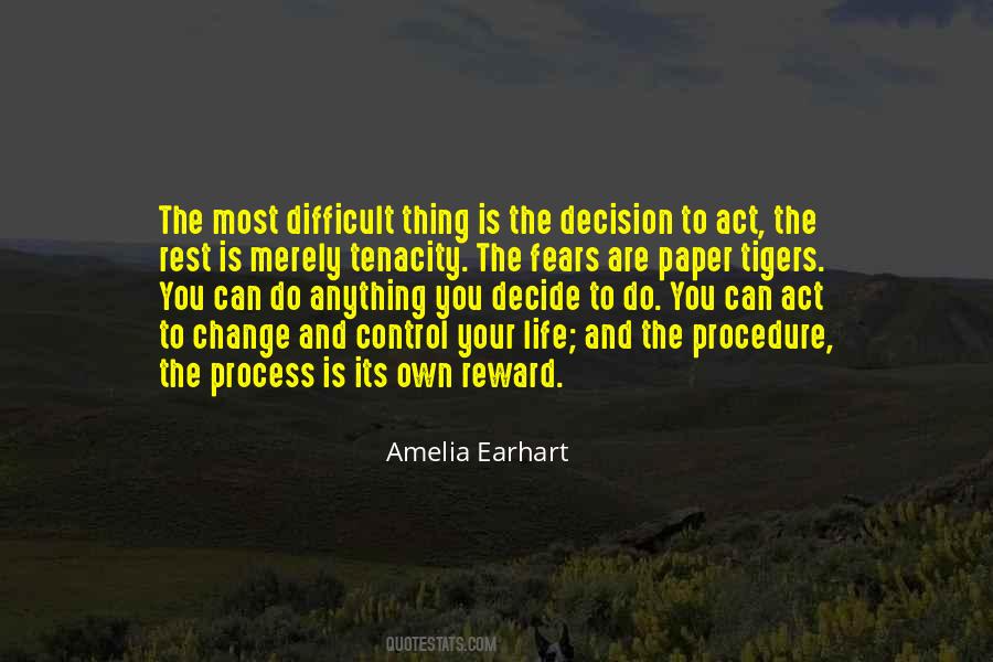 Difficult To Decide Quotes #411516
