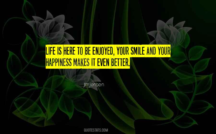 Life Smile Quotes #606828