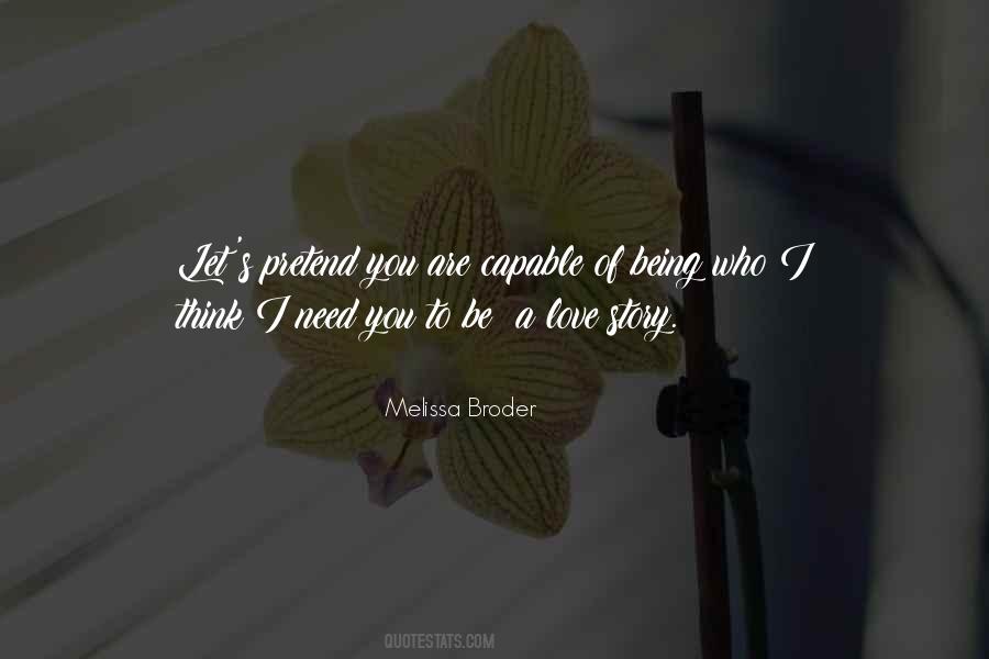You Are Who You Think You Are Quotes #70558