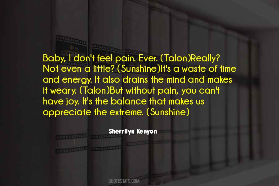 Pain Joy Quotes #1413672