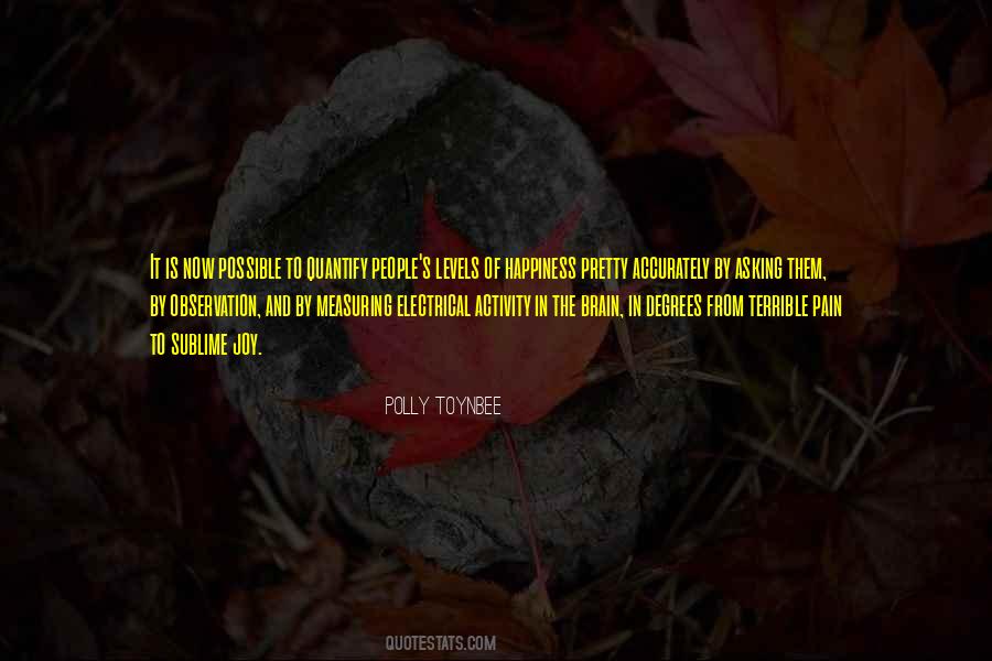 Pain Joy Quotes #1423350