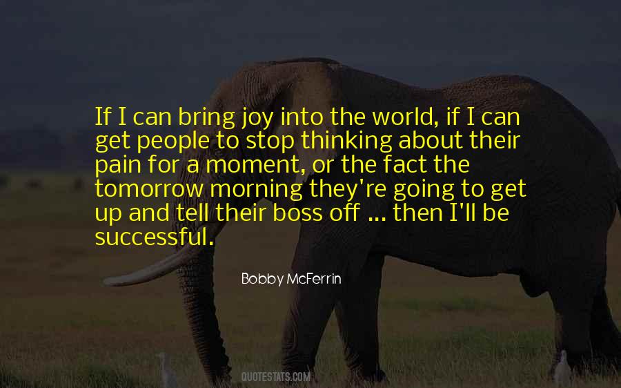 Pain Joy Quotes #757878