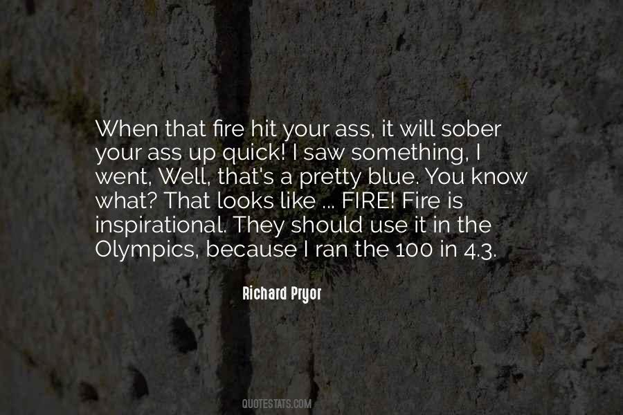 Fire Fire Quotes #746811