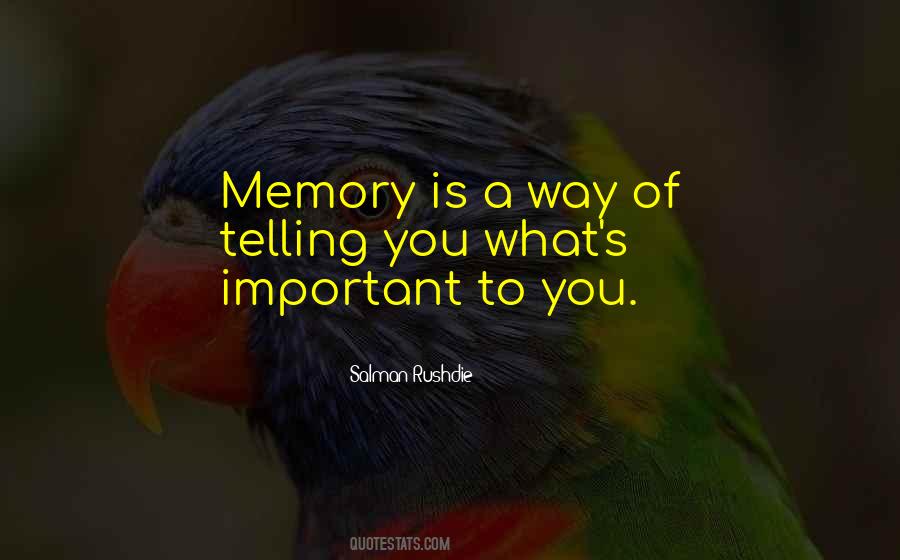 Memory Of You Quotes #276650