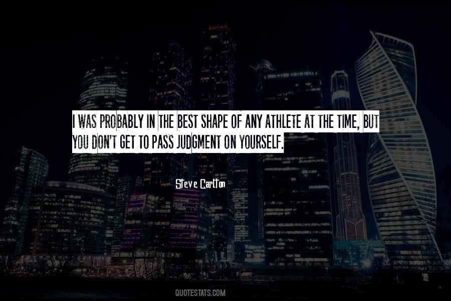 Athlete Best Quotes #436411