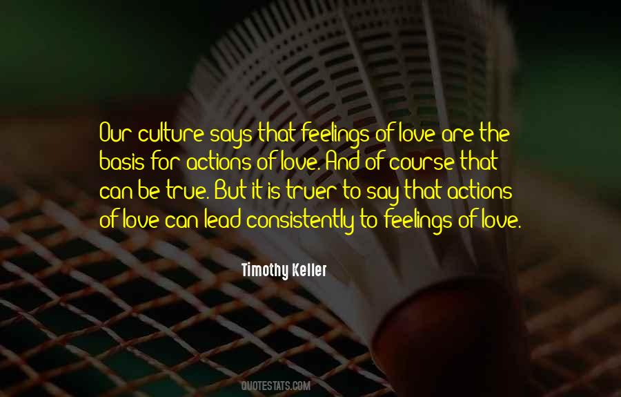 Truer Than True Quotes #1131693