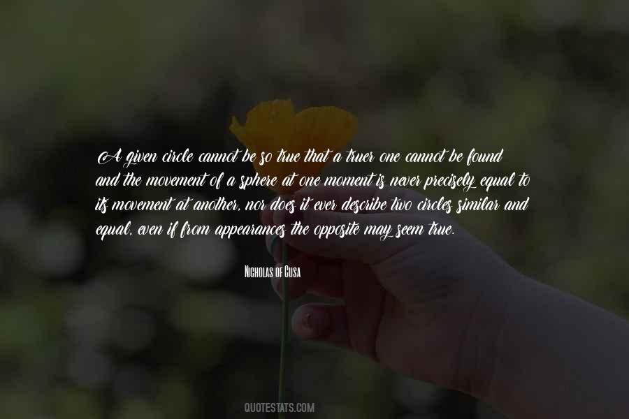 Truer Than True Quotes #190664