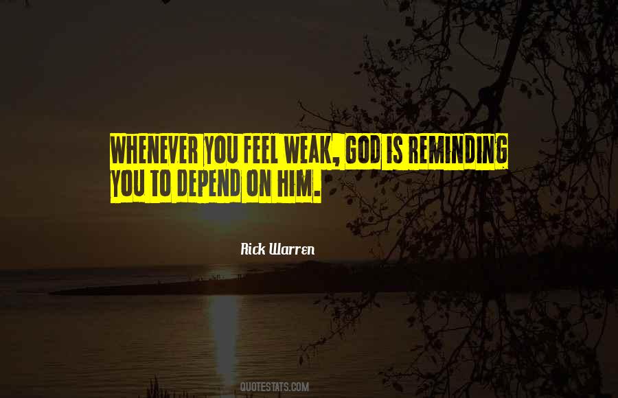 Depend On God Quotes #984037