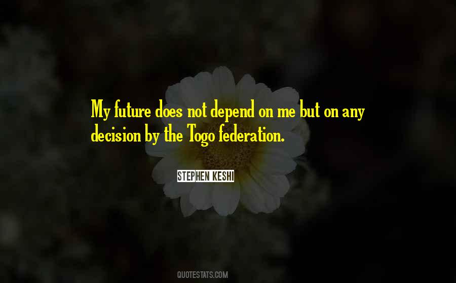 Depend On Me Quotes #1603064