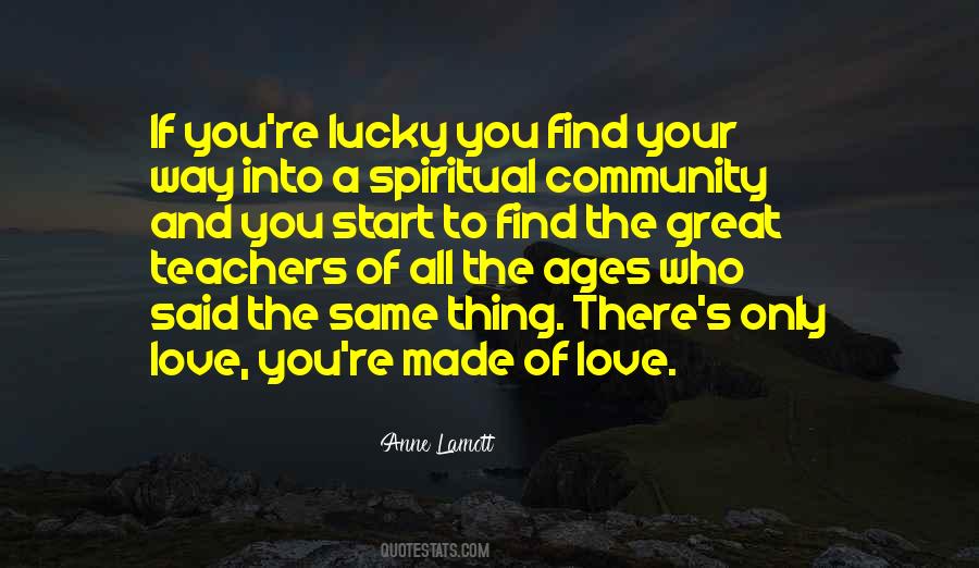 Love Your Community Quotes #1216656