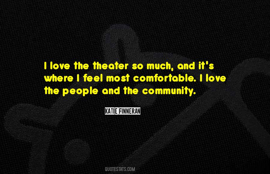 Love Your Community Quotes #318282