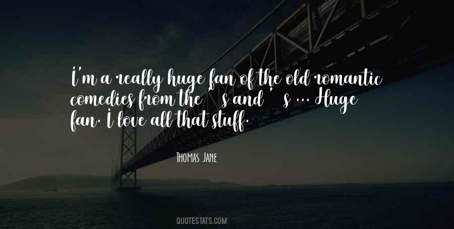 Old Romantic Quotes #1212489