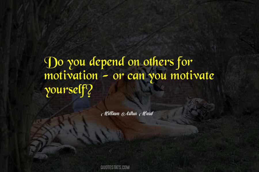 Depend On Quotes #1219045