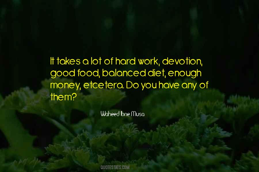 Money Hard Work Quotes #1546894